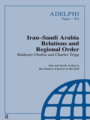 cover image of Iran-Saudi Arabia Relations and Regional Order